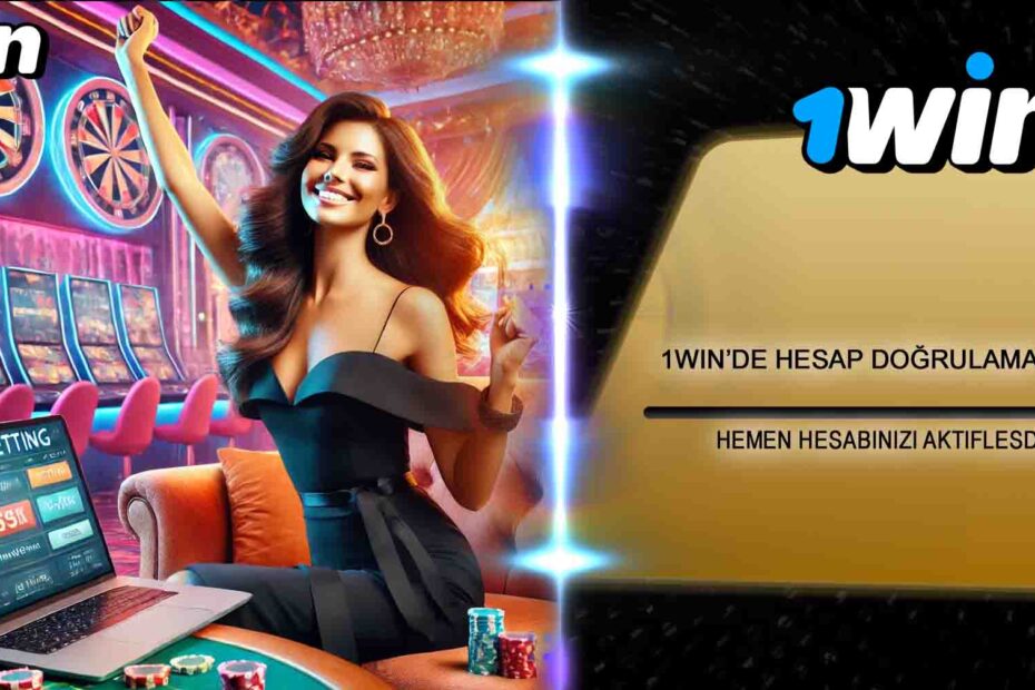 1win Hesap Doğrulama Süreci